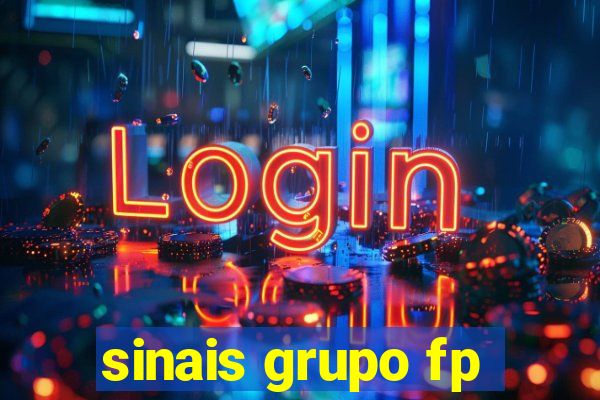 sinais grupo fp